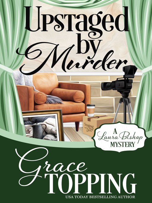 Title details for Upstaged by Murder by Grace Topping - Available
